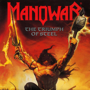 MANOWAR – The Triumph Of Steel (1992)