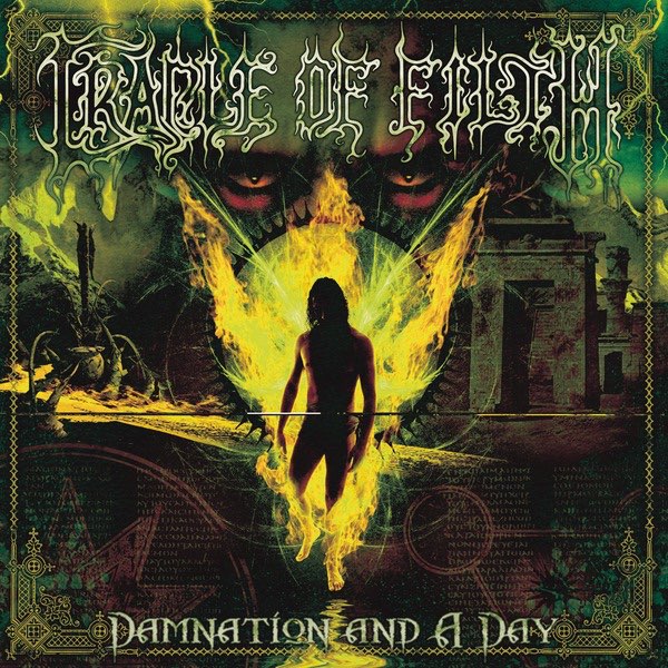 Рецензия CRADLE OF FILTH – Damnation And A Day (2003)